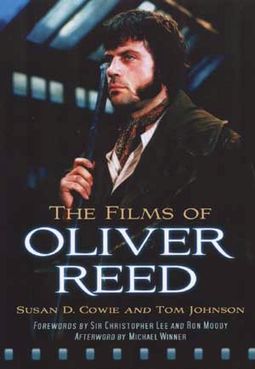 Oliver Reed - The Films of Oliver Reed