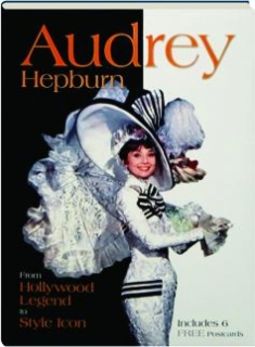 Audrey Hepburn - From Hollywood Legend to Style