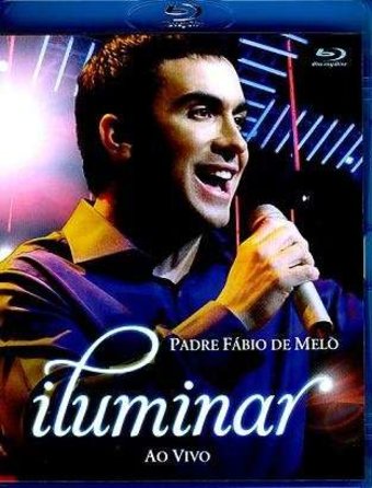 Padre Fabio de Melo: Iluminar - Ao Vivo (Blu-ray)