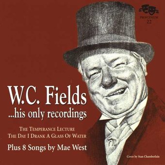 W.C. Fields/His Only Recording