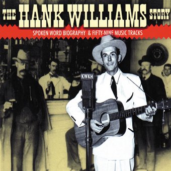 The Hank Williams Story (4-CD)