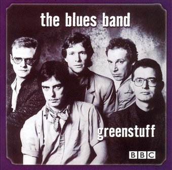 Greenstuff: Live at the BBC 1982