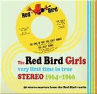 The Red Bird Girls: Very First Time In Stereo