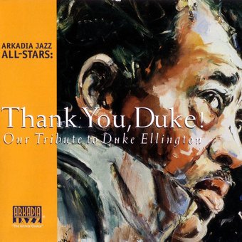 Thank You, Duke!: Our Tribute To Duke Ellington