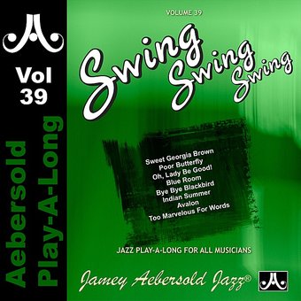 Swing Swing Swing [Jamey Aebersold]