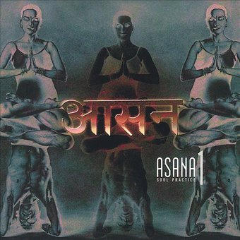 Asana: Soul Practice, Volume 1