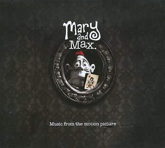 Mary and Max [Music from the Motion Picture]