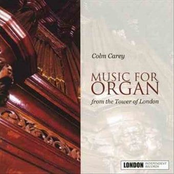 Music For Organ From The Tower Of London