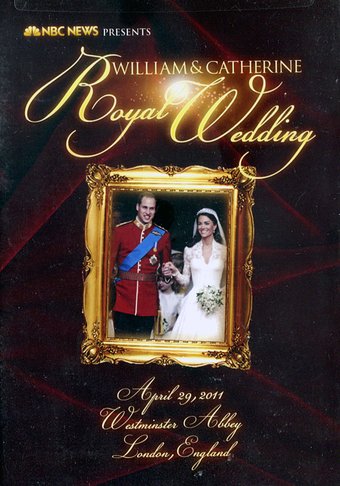 William & Catherine: Royal Wedding