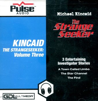 Kincaid The Strange Seeker Vol. 3