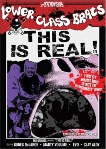 Lower Class Brats - This Is For Real! (2-DVD)