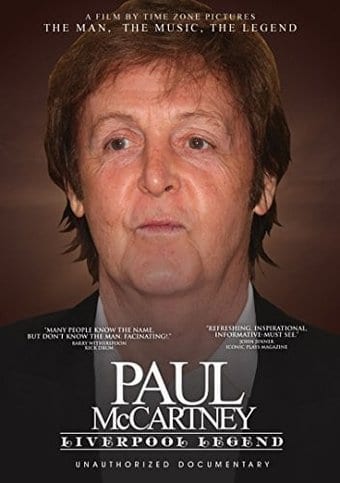 Paul McCartney - Liverpool Legend: An