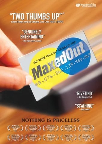Maxed Out: Hard Times, Easy Credit and the Era of