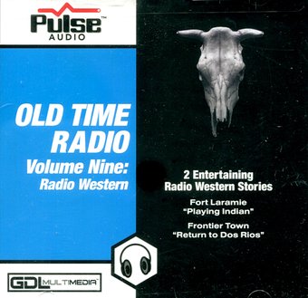 Old Time Radio Vol. 9: Radio Western