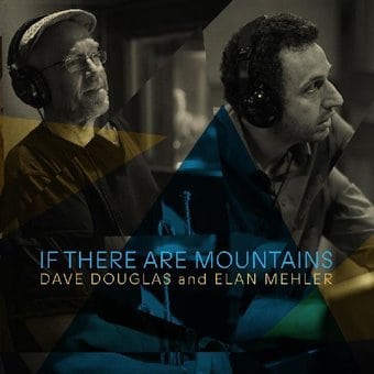 If There Are Mountains (Dig)