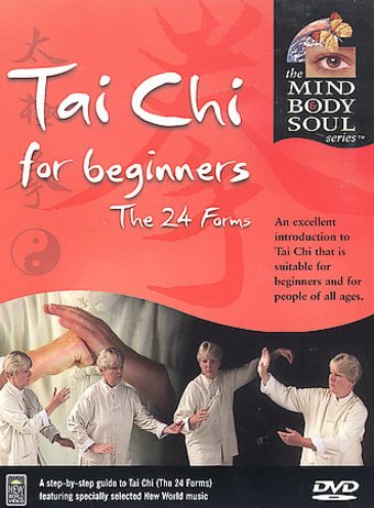 Tai Chi for Beginners: The 24 Forms