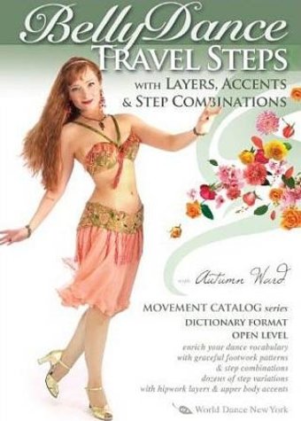 BellyDance Travel Steps with Layers, Accents &