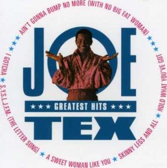 Greatest Hits Of Joe Tex