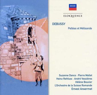 Debussy: Pelleas et Melisande (1952 mono)