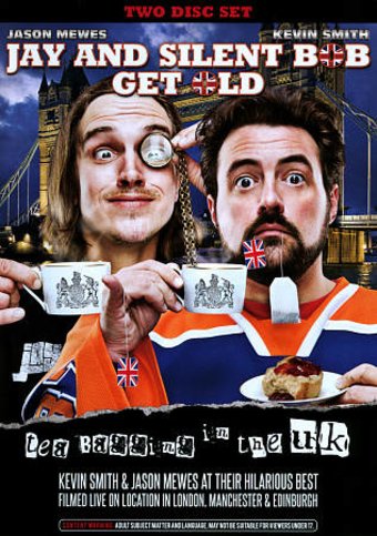 Jay and Silent Bob Get Old: Tea Bagging in the UK