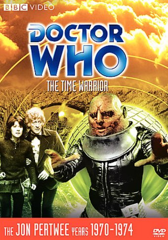 Doctor Who - #070: The Time Warrior