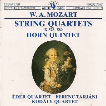 String Quartets K. 575 589 Horn Quintet