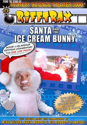 Rifftrax: Santa and the Ice Cream Bunny