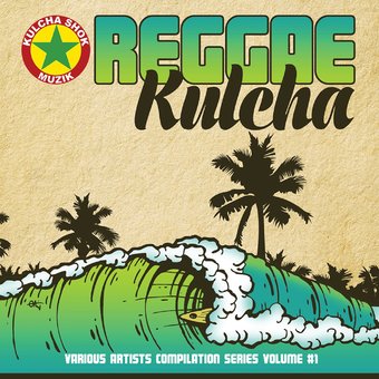 Reggae Kulcha, Vol. 1 [Digipak]