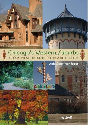Chicago's Western Suburbs: From Prairie Soil to