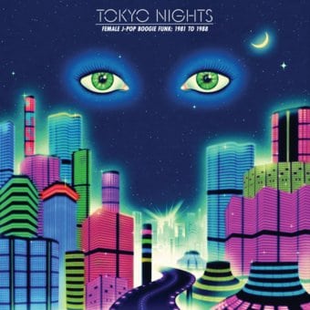 Tokyo Nights: Female J-Pop Boogie Funk 1981-1988