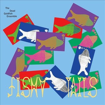 Fishy Tails [Limited Edition]