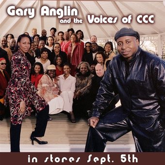 Gary Anglin And The Voices Of CCC