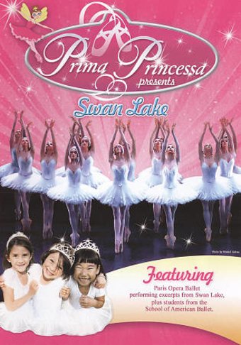 Swan Lake (Prima Princessa Presents)