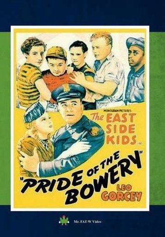 East Side Kids - Pride of the Bowery