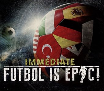 Futbol Is Epic [Digipak]