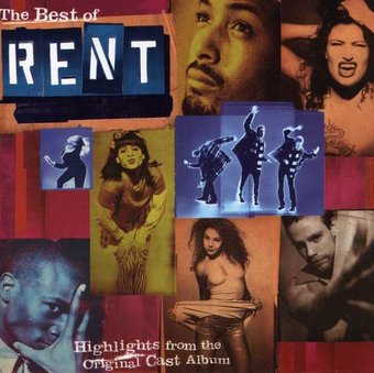 The Best Of Rent: Highlights From The Original