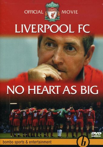 Soccer - Liverpool FC: No Heart as Big