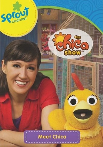 The Chica Show - Meet Chica