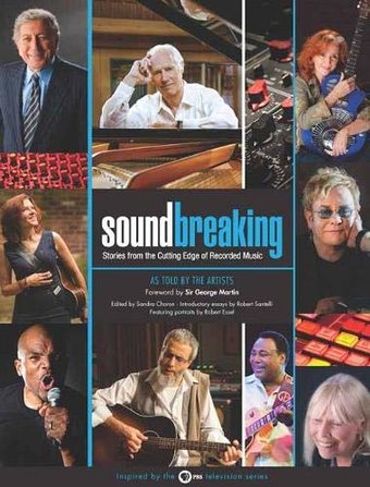 Soundbreaking: Stories from the Cutting Edge of