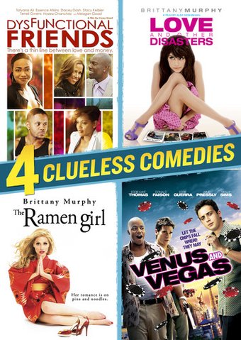 4 Clueless Comedies (Dysfunctional Friends / Love