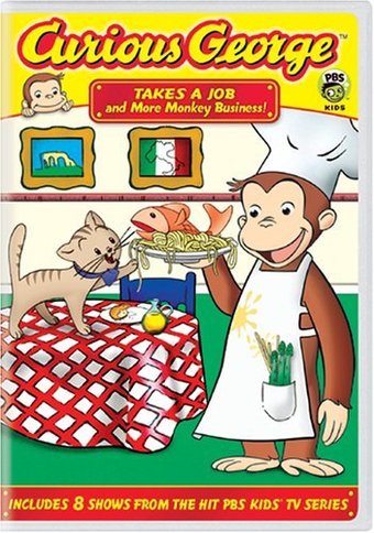 Curious George: Takes a Job and Other Monkey