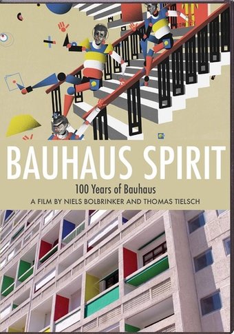 Bauhaus Spirit: 100 Years of Bauhaus