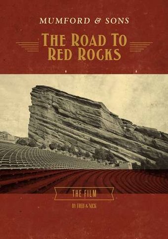 Mumford & Sons - Road to Red Rocks