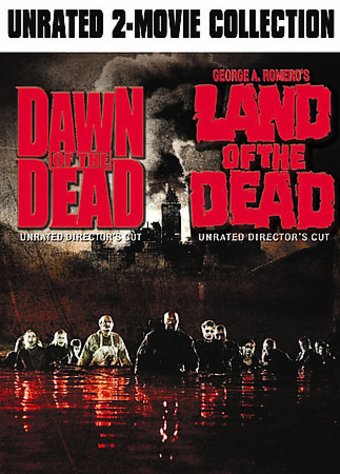 Dawn of the Dead / Land of the Dead (Unrated