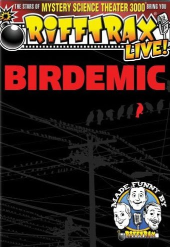 Rifftrax Live - Birdemic