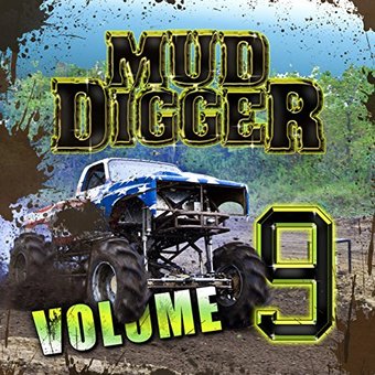 Mud Digger, Vol. 9