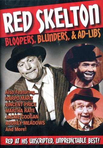 Red Skelton: Bloopers, Blunders, & Ad-libs