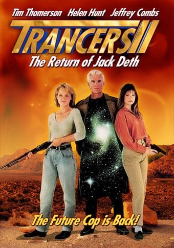 Trancers 2: The Return of Jack Deth