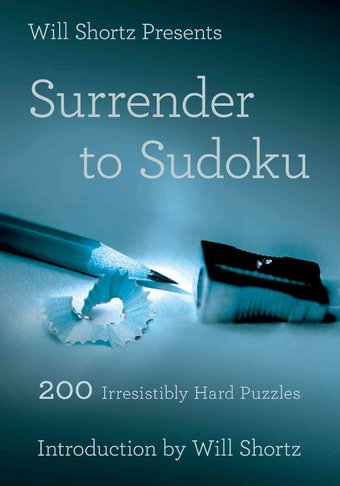 Sudoku: Will Shortz Presents Surrender to Sudoku: