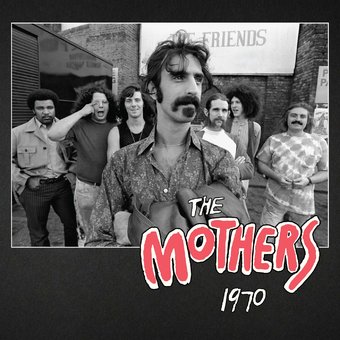 The Mothers 1970 (4-CD)
